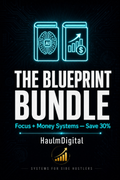 The Blueprint Bundle — Focus and Money Systems (Save 30%)