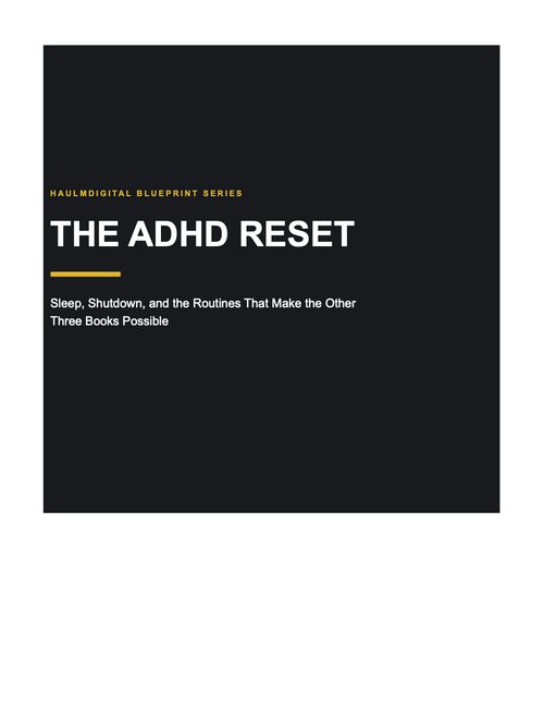 Cover of The ADHD Reset, a digital PDF workbook by HaulmDigital, subtitle Sleep, Shutdown, and the Routines That Make the Other Three Books Possible. Updated Edition.